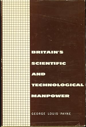 Britain's Scientific and Technological Manpower