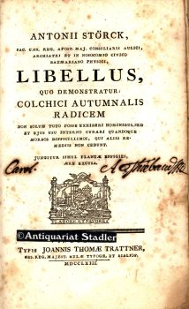 Imagen del vendedor de Libellus, quo demonstratur colchici autumnalis radicem. Non solum tuto posse exhiberi hominibus, sed et ejus usu interno curari quandoque morbos difficillimos, qui aliis remediis non cedunt. Jungitur simul plantae effigies aere excusa. Text in latein. Sprache. a la venta por Antiquariat im Kloster