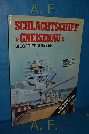 Bild des Verkufers fr Schlachtschiff "Gneisenau" / Marine-Arsenal Band 2. zum Verkauf von Antiquarische Fundgrube e.U.