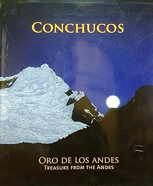 Conchucos. Oro de los Andes = Tresaure of The Andes