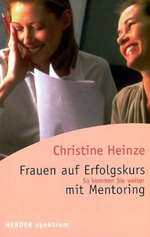 Seller image for Frauen auf Erfolgskurs mit Mentoring for sale by Antiquariat Armebooks