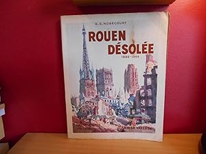 ROUEN DESOLEE 1939- 1944