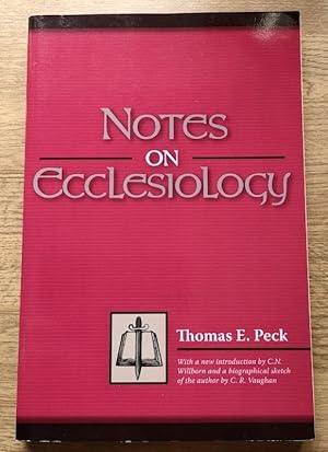 Notes on Ecclesiology