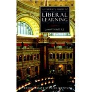 Seller image for Students Guide to Liberal Learning for sale by eCampus