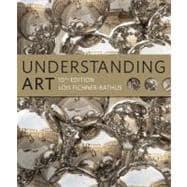 Seller image for Understanding Art (with Art CourseMate with eBook Printed Access Card) for sale by eCampus