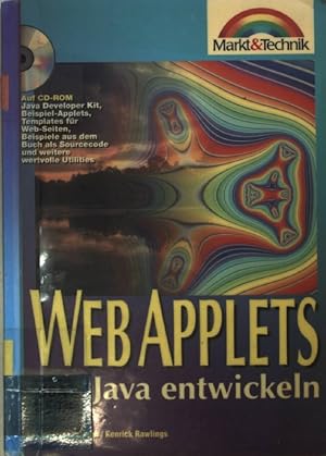 Bild des Verkufers fr Web Applets mit Java entwickeln. zum Verkauf von books4less (Versandantiquariat Petra Gros GmbH & Co. KG)