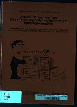 Immagine del venditore per Aktuelle Strmungen der Wirtschaftsgeographie im Rahmen der Humangeographie. Beitrge zur Bevlkerungs- und Sozialgeographie ; Bd. 6 venduto da books4less (Versandantiquariat Petra Gros GmbH & Co. KG)