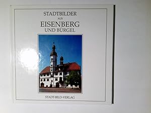 Bild des Verkufers fr Stadtbilder aus Eisenberg und Brgel zum Verkauf von Antiquariat Buchhandel Daniel Viertel