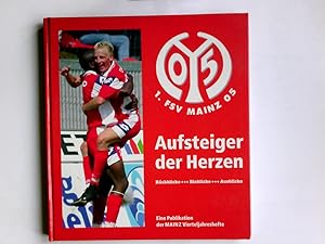 Bild des Verkufers fr 1. FSV Mainz 05, Aufsteiger der Herzen zum Verkauf von Antiquariat Buchhandel Daniel Viertel