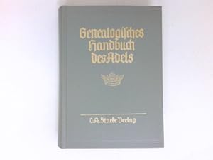 Genealogisches Handbuch der adeligen Häuser, A Band XX : Genealogisches Handbuch des Adels - Band...