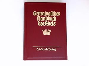 Genealogisches Handbuch der freiherrlichen Häuser, A Band VIII : Genealogisches Handbuch des Adel...