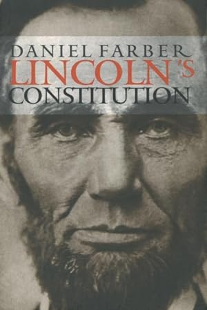 Seller image for Lincoln's Constitution for sale by Kenneth A. Himber