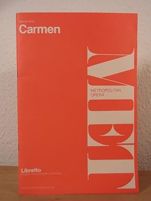 Seller image for Carmen. Opera in four Acts. Based on the Story by Prosper Mrime. Libretto, original Text and English Translation for sale by Antiquariat Weber