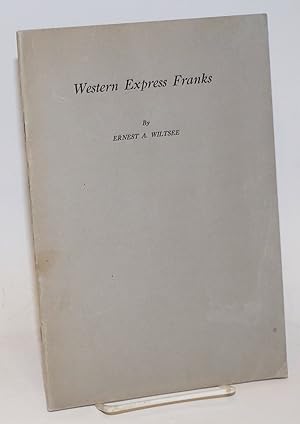 Imagen del vendedor de Western Express Franks [lead article:] The American Philatelist, Official Journal of the American Philatelic Society a la venta por Bolerium Books Inc.