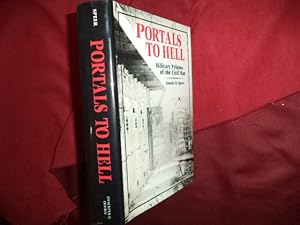 Imagen del vendedor de Portals to Hell. Military Prisons of the Civil War. a la venta por BookMine