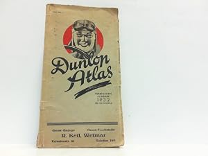 Dunlop Atlas. Verbesserte Ausgabe 1932.
