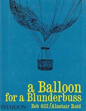 Bild des Verkufers fr A Balloon for a Blunderbuss zum Verkauf von Adelaide Booksellers