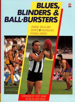 Seller image for Blues, Blinders & Ball-Bursters for sale by Adelaide Booksellers
