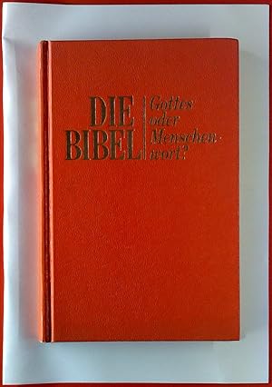 Immagine del venditore per Die Bibel. Gottes oder Menschenwort? venduto da biblion2