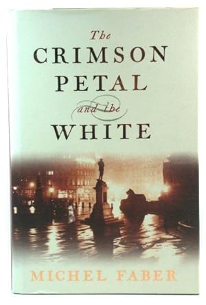 Bild des Verkufers fr The Crimson Petal and the White zum Verkauf von PsychoBabel & Skoob Books