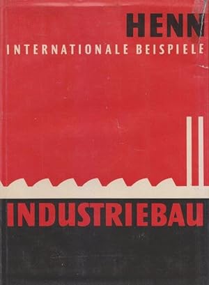 Industriebau. Band 3. Internationale Beispiele