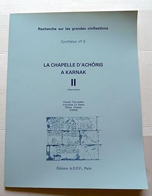 Une chapelle d'Achoris à Karnak Volume 2