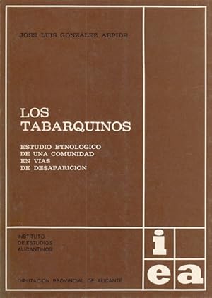 Immagine del venditore per LOS TABARQUINOS. Estudio etnolgico de una comunidad en vas de desaparicin venduto da Librera Vobiscum