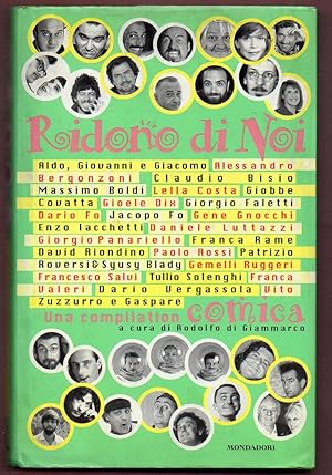 Immagine del venditore per Ridono di noi venduto da Libreria Oltre il Catalogo