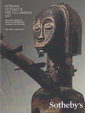 Bild des Verkufers fr African, Oceanic and Pre-Columbian Art, including Property from the Krugier and Lasansky Collections : auction New York 16 May 2014 / Sotheby`s New York; [weitere] zum Verkauf von Licus Media