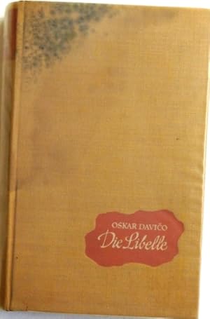 Seller image for Die Libelle; Roman for sale by Peter-Sodann-Bibliothek eG