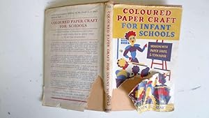 Imagen del vendedor de Coloured paper craft for infant schools a la venta por Goldstone Rare Books