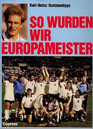 Seller image for So wurden wir Europameister (1980) for sale by AGON SportsWorld GmbH