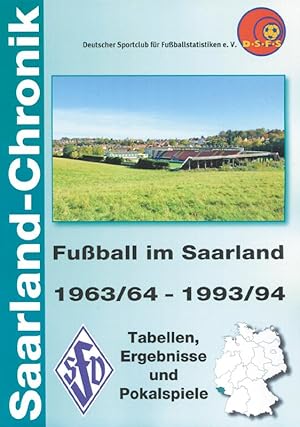 Imagen del vendedor de Saarland-Chronik 1963/64 - 1993/94 a la venta por AGON SportsWorld GmbH