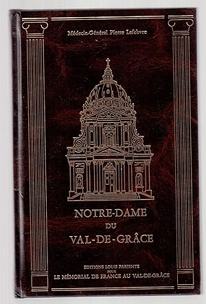 Seller image for Notre-Dame du Val-de-Grce for sale by LibrairieLaLettre2