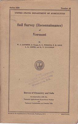 Bild des Verkufers fr Soil Survey (Reconnaissance) of Vermont - Bureau of Chemistry and Soils - Series 1930 - Number 43 zum Verkauf von Monroe Street Books