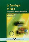 La tecnología en radio. Principios básicos, desarrollo y revolución digital