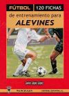 Imagen del vendedor de Ftbol: 120 fichas de entrenamiento para Alevines a la venta por AG Library