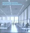 Seller image for Metodologa docente del proyecto arquitectnico for sale by AG Library