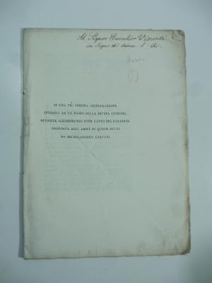 Di una piu' precisa dichiarazione intorno ad un passo della Divina Commedia di Dante Alighieri ne...