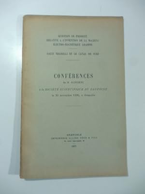 Question de priorite' relative a l'invention de la machine electro-magnetique gramme; Louis Negre...