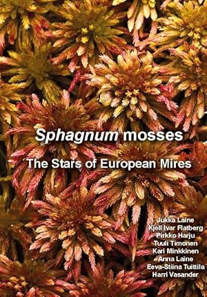 Sphagnum mosses - The Stars of European Mires