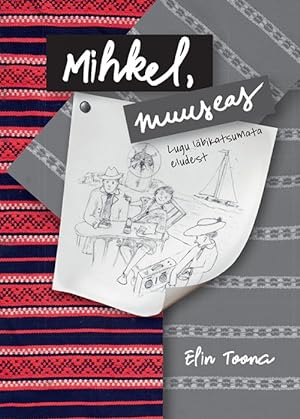 Seller image for Mihkel, muuseas for sale by Ruslania