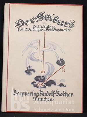 Bild des Verkufers fr Der Skikurs. Ein Vers- und Bilderbuch. zum Verkauf von Antiquariat Schmetz am Dom