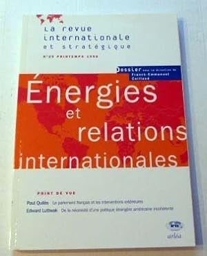 Energie et relations internationales. Revue internationale et stratégique nº 29-1998