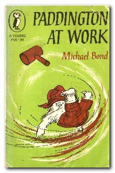 Seller image for Paddington at Work for sale by Darkwood Online T/A BooksinBulgaria