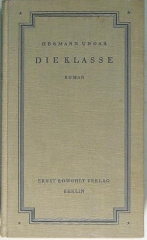 Seller image for Die Klasse. Roman. for sale by Rotes Antiquariat
