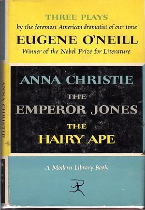 Bild des Verkufers fr The Emperor Jones; Anna Christie & The Hairy Ape zum Verkauf von Dorley House Books, Inc.