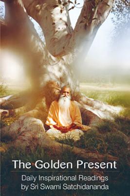 Seller image for The Golden Present: Daily Inspriational Readings by Sri Swami Satchidananda (Paperback or Softback) for sale by BargainBookStores