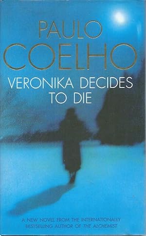 Bild des Verkufers fr Veronika Decides to Die zum Verkauf von San Francisco Book Company