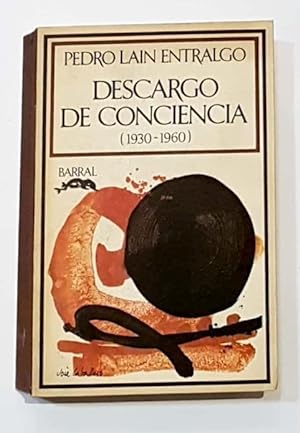Bild des Verkufers fr Descargo de conciencia. 1930 - 1960. zum Verkauf von ARREBATO LIBROS